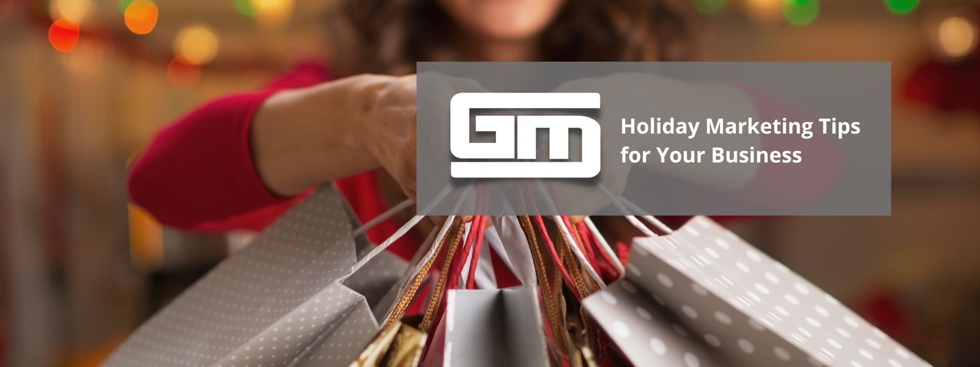 Holiday Marketing Tips for Your Business